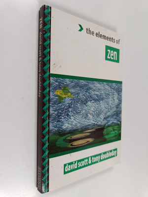David Scott ym. : The Elements of Zen