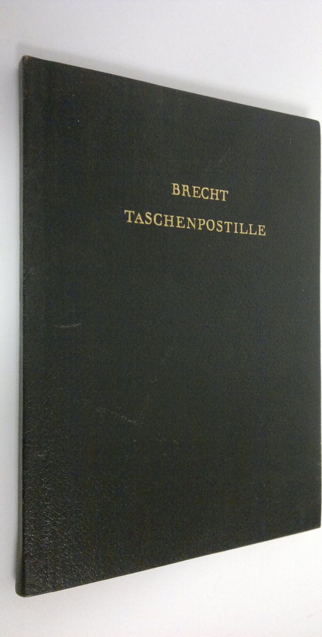 Bertolt Brechts : Taschenpostille : Mit anleitungen gesan...