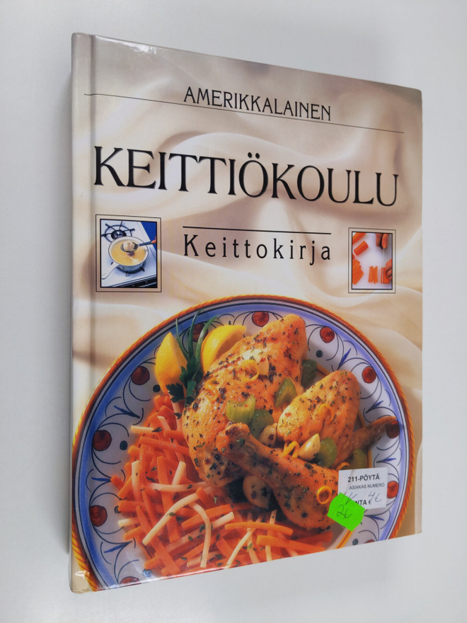 Amerikkalainen keittiökoulu : keittokirja