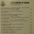 Kauniala 60 vuotta • Toki kallehin on vapaus CD - pikkukuva 4