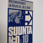 Mielenosoitukset ja poliisi 22-25.6.1970 - pikkukuva 1