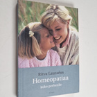 Ritva Lauraeus : Homeopatiaa koko perheelle - pikkukuva 1