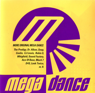 Mega Dance (CD) More Original (Prodigy Coolio Snap Mach 7)
