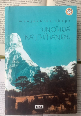 Manjushree Thapa - Unohda Kathmandu (nid.)