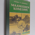 Erkki H. Oksanen : Maamiehen koneoppi - pikkukuva 1