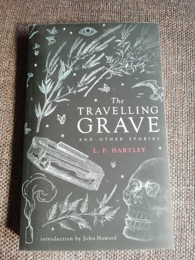 L. P. Hartley - The Travelling Grave and Other Stories
