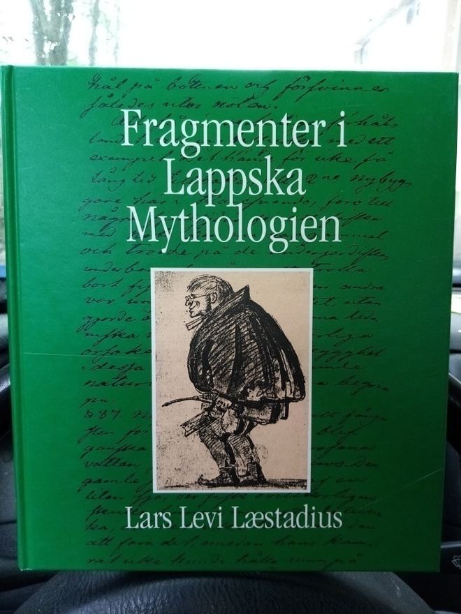 LAESTADIUS : FRAGMENTER I LAPPSKA MYTHOLOGIEN