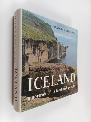 Hjalmar R. Bardarson : Iceland : a portrait of its land a...