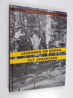 Ulf Johansson : Legenden om Bodom