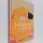 Malla Rautaparta : Jokanaisen joogakirja - pikkukuva 1