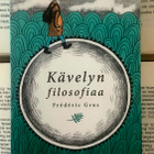 Frédéric Gros - Kävelyn filosofiaa (pokkari) - pikkukuva 1