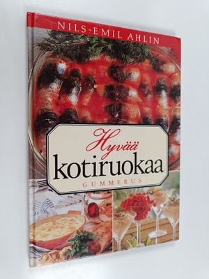 Nils-Emil Ahlin : Hyvää kotiruokaa