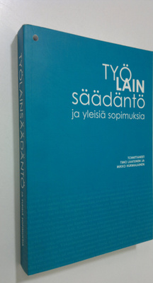 Työlainsäädäntö ja yleisiä sopimuksia