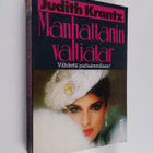 Judith Krantz : Manhattanin valtiatar - pikkukuva 1