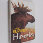 Jorma Kurvinen : Hirvisyksy - pikkukuva 1