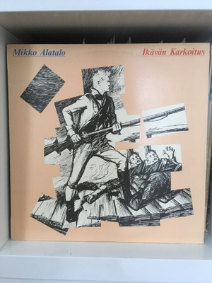 (LP) Mikko Alatalo - Ikävän karkoitus
