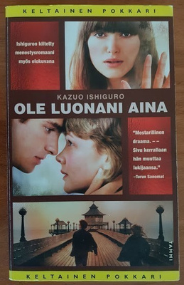 Kazuo Ishiguro: Ole luonani aina