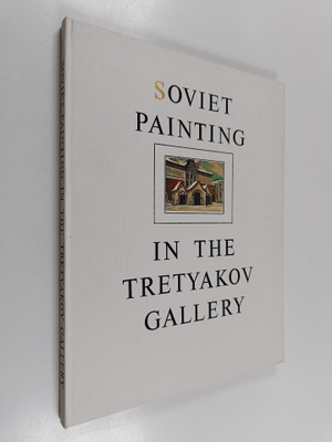 Soviet Painting in the Tretyakov Gallery