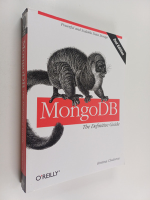 Kristina Chodorow : MongoDB : the definitive guide