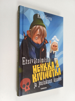 Kalle Veirto : Etsivätoimisto Henkka & Kivimutka ja joulu...