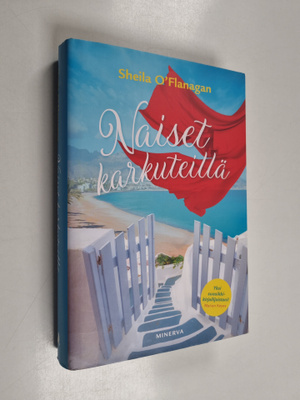 Sheila O'Flanagan : Naiset karkuteillä
