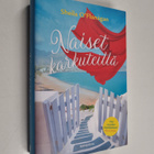 Sheila O'Flanagan : Naiset karkuteillä - pikkukuva 1