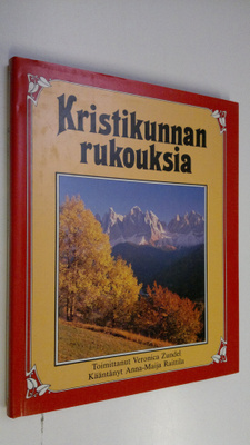Veronica (toim.) Zundel : Kristikunnan rukouksia