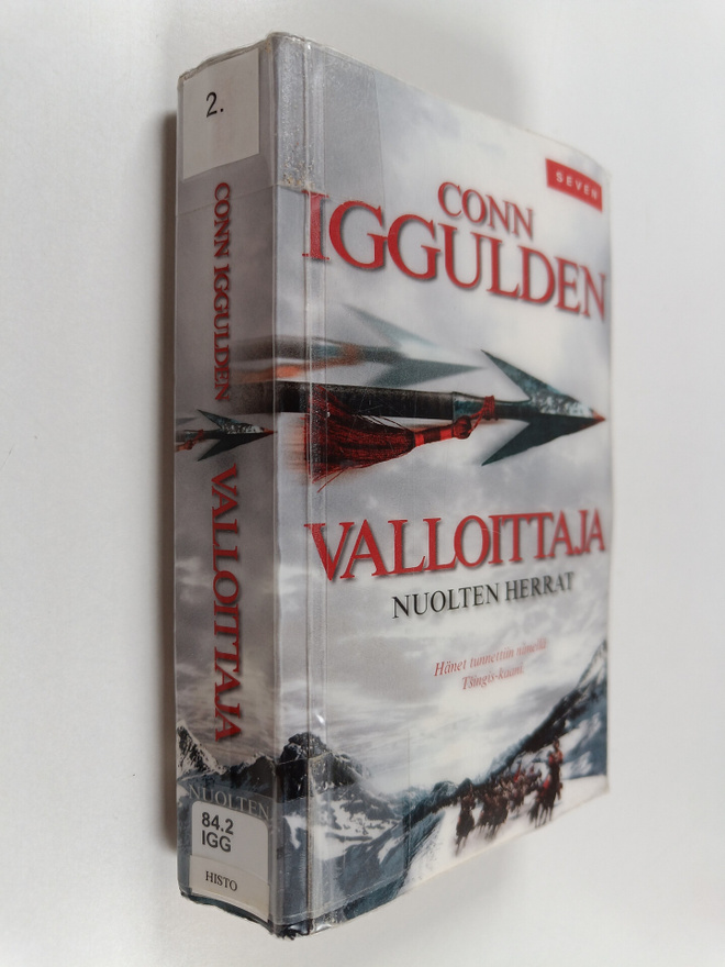 Conn Iggulden : Valloittaja : Nuolten herrat