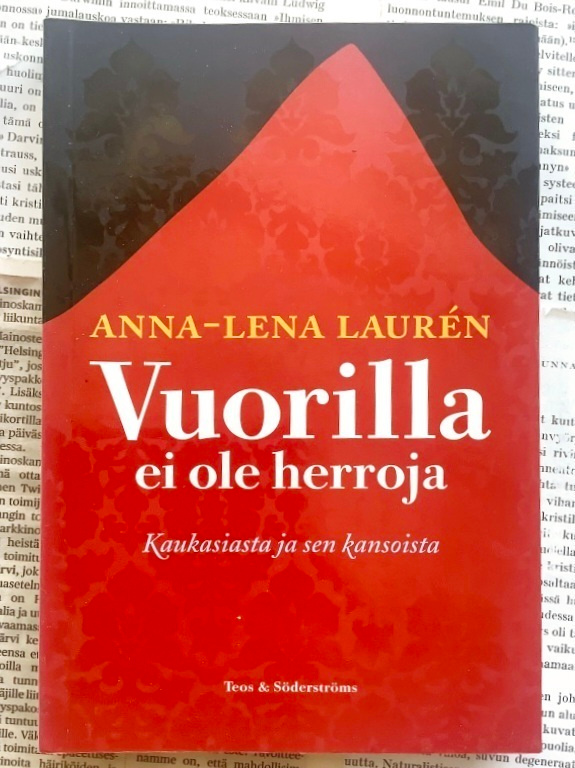 Anna-Lena Lauren - Vuorilla ei ole herroja (nid.)