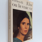 Claire Etcherelli : Elise ou La vraie vie - pikkukuva 1