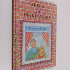 Marjatta Lehto : Milla ja pikkuvaari - pikkukuva 1