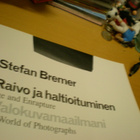 Stefan Bremer: Raivo ja haltioituminen - Valokuvani - pikkukuva 2
