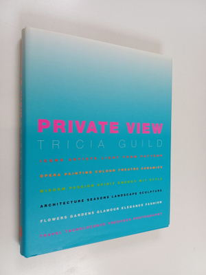 Tricia Guild : Private View