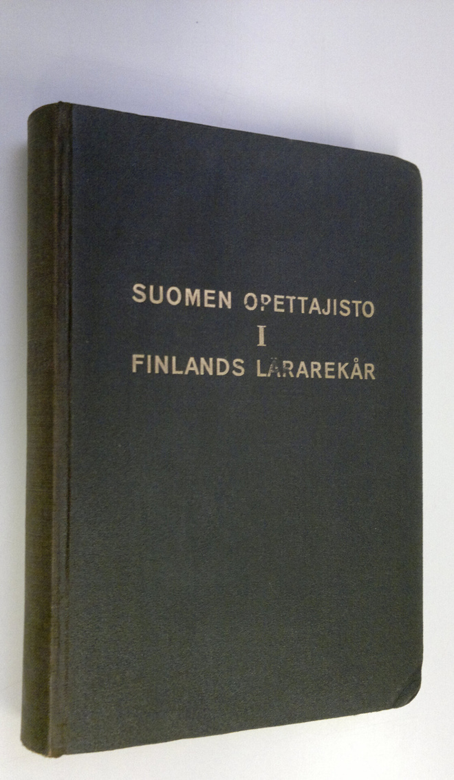 Toivo Heikari : Suomen opettajisto : elämäkerrallisia tie...