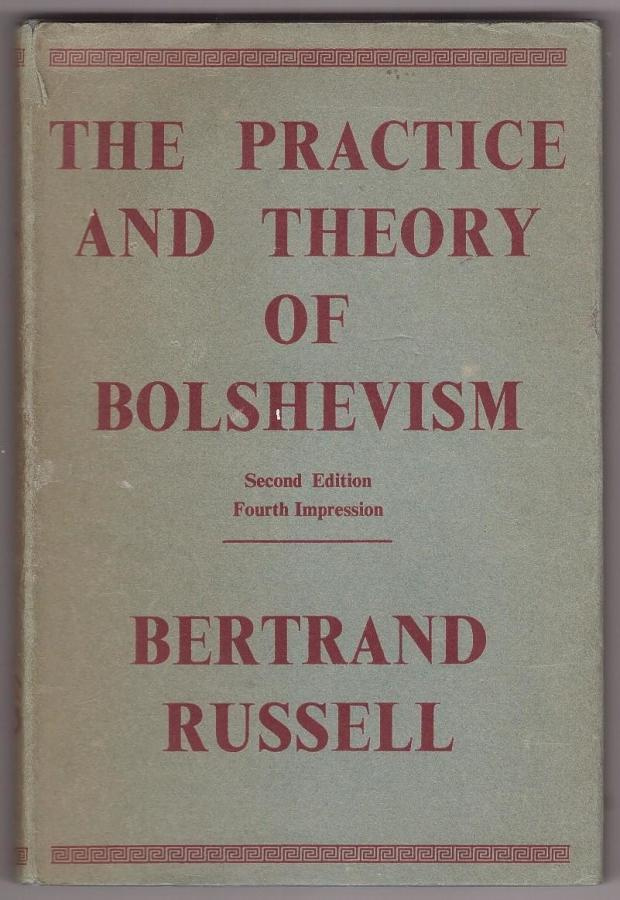 The practice and theory of Bolshevism