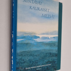 Erno (toim.) Paasilinna : Siintävät kaukaiset metsät : ru... - pikkukuva 1