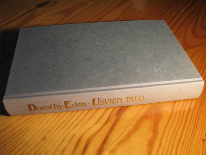 Dorothy Eden, Usvien talo v.-89