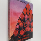 Arvi Perttu : Petroskoin symposiumi (signeerattu, tekijän... - pikkukuva 1