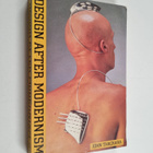 John Thackara : Design after modernism : beyond the object - pikkukuva 1