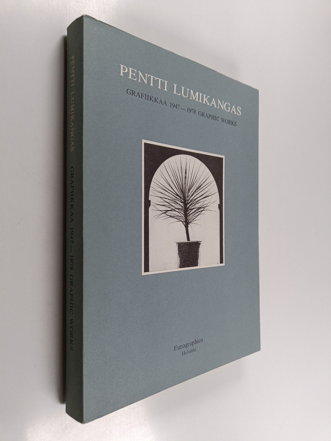 Pentti Lumikangas : Pentti Lumikangas : grafiikkaa = grap...