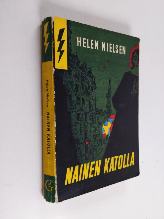 Helen Nielsen : Nainen katolla : salapoliisiromaani