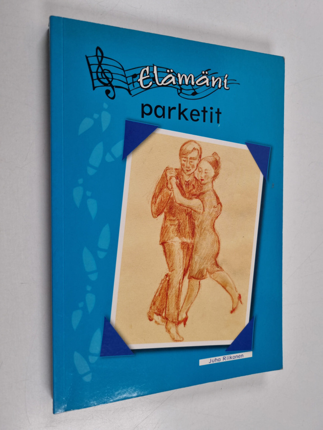 Juha Riikonen : Elämäni parketit : jutelma erään suomalai...