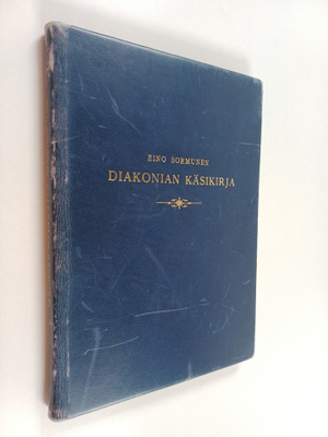 Eino Sormunen : Diakonian käsikirja