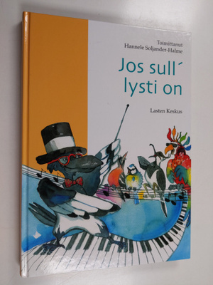 Hannele Soljander-Halme : Jos sull' lysti on