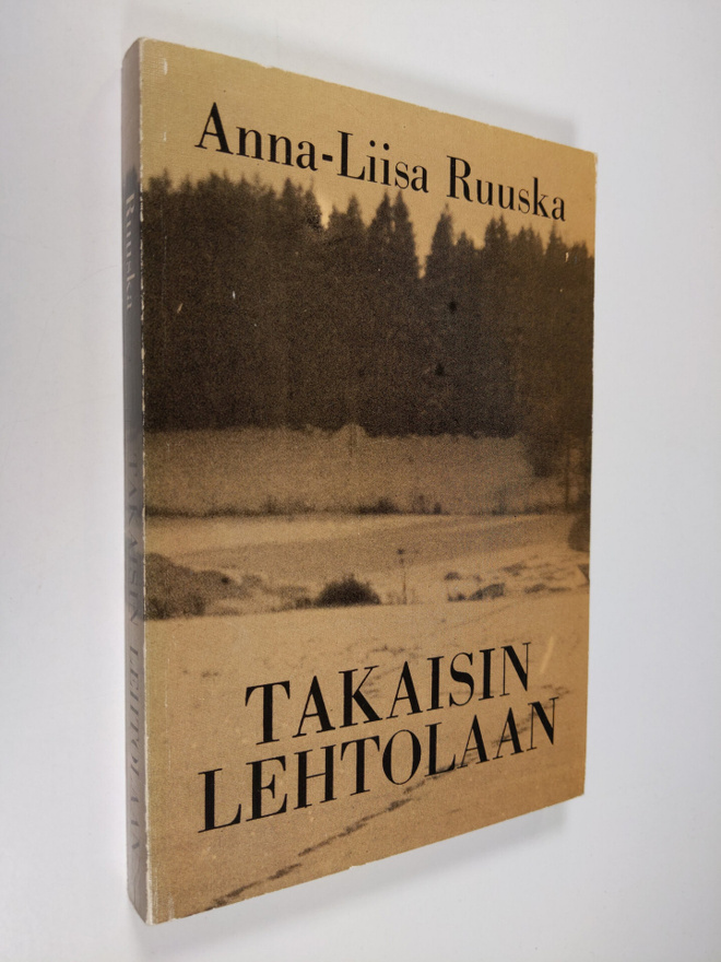 Anna-Liisa Ruuska : Takaisin Lehtolaan