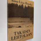Anna-Liisa Ruuska : Takaisin Lehtolaan - pikkukuva 1