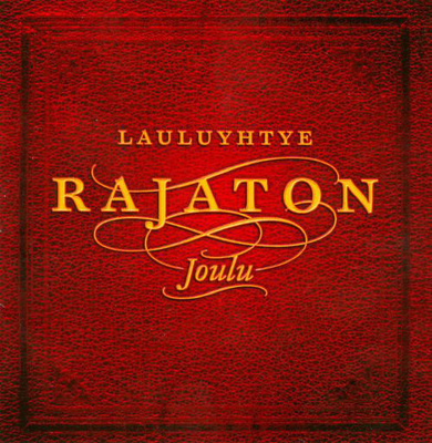 Lauluyhtye Rajaton • Joulu 2xCD