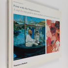 Jonathan Stephenson : Paint with the impressionists  : a ... - pikkukuva 1