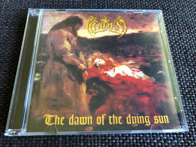 Hades ”The Dawn Of The Dying Sun” CD 2010