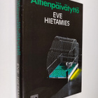Eve Hietamies : Äitienpäivätyttö - pikkukuva 1